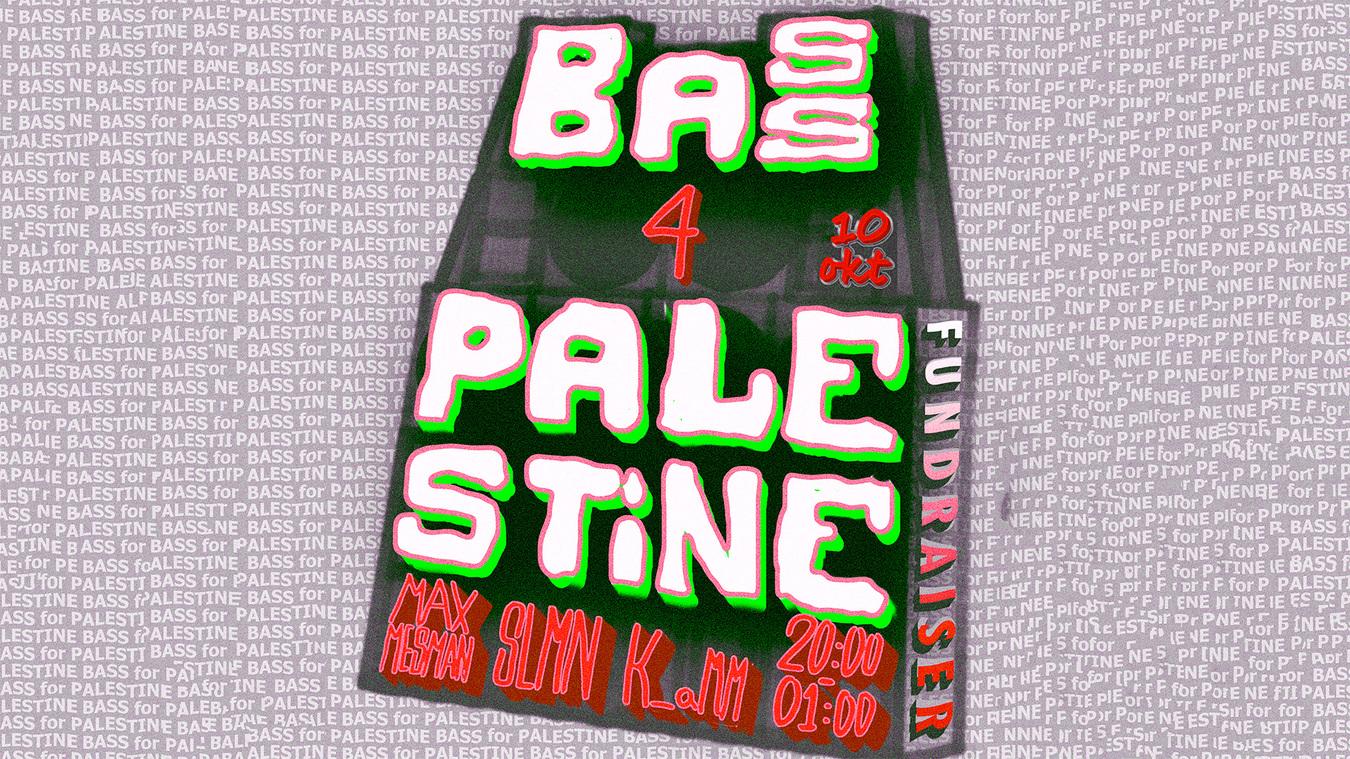 Bassline for Palestine