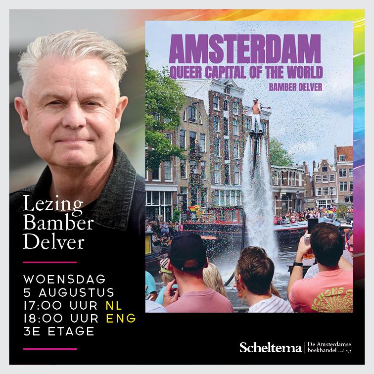 Scheltema Pride: Bamber Delver, Amsterdam Queer Capital of the World