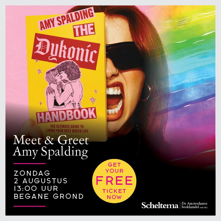 Scheltema Pride: M&G Amy Spalding, The Dykonic Handbook