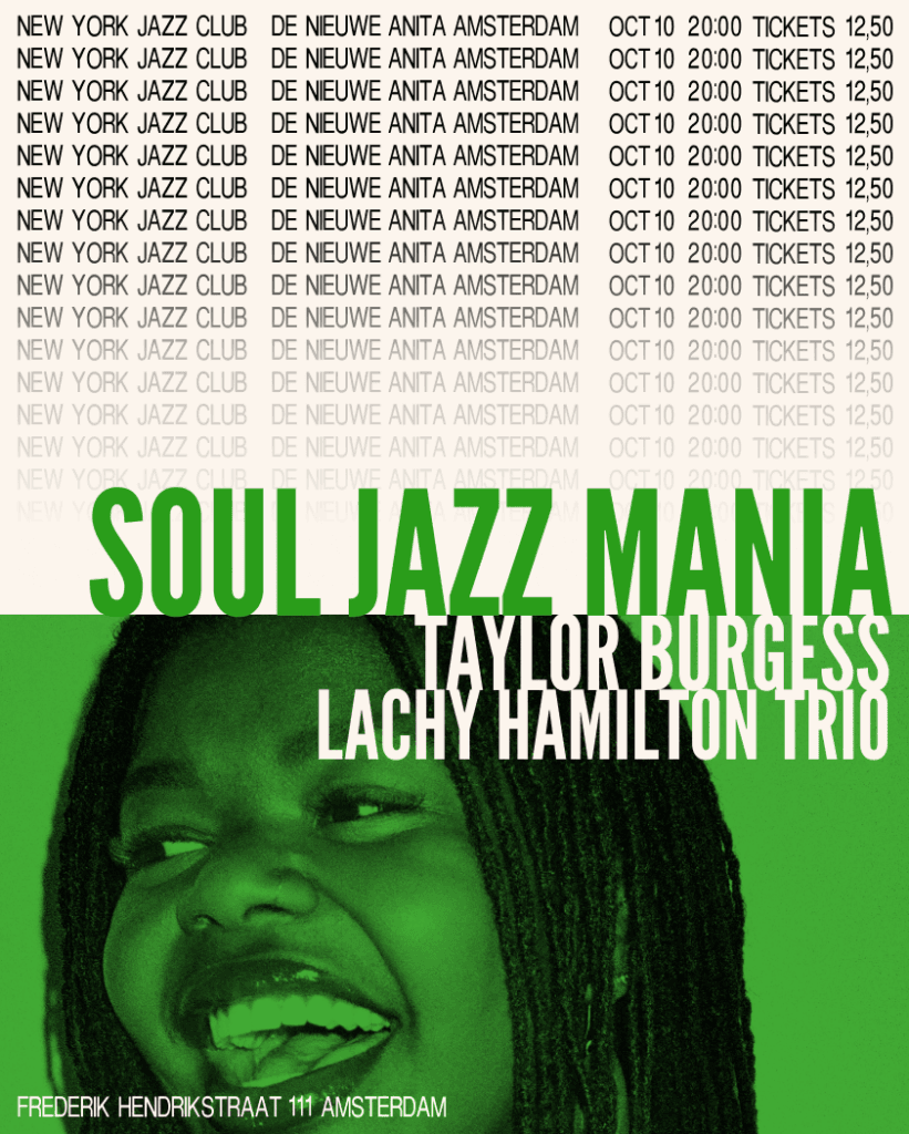 New York Jazz Club w/  Soul Jazz Mania, Taylor Burgess & Lachy Hamilton Trio
