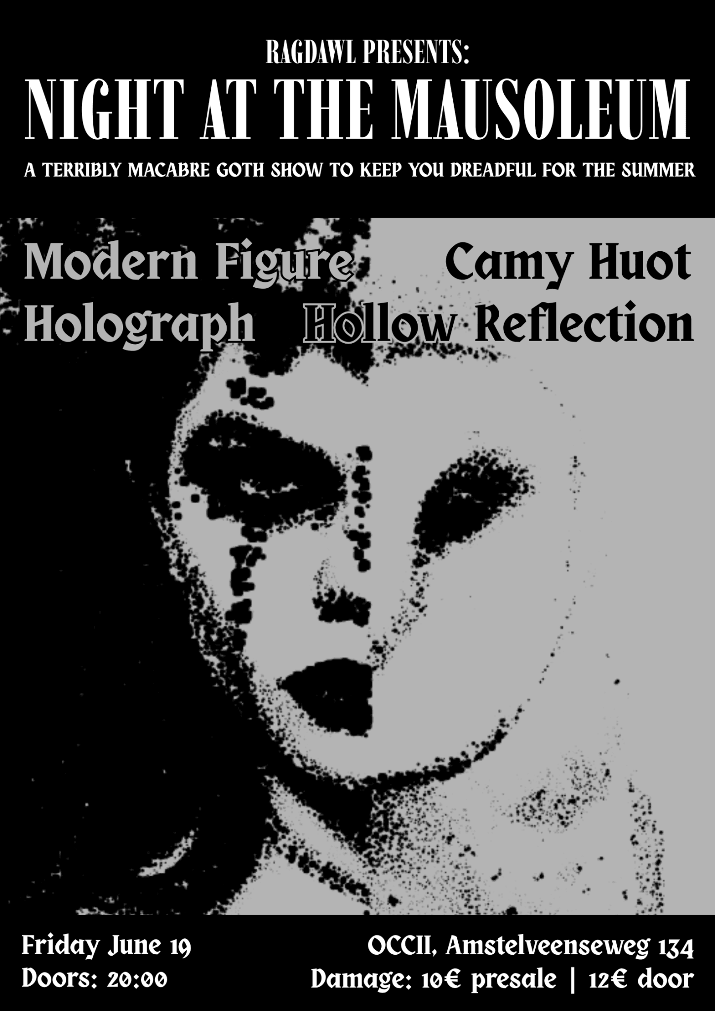Night at the Mausoleum w/ Camy Huot + Modern Figure + Holograph + Hollow Reflection
