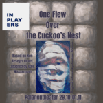 The InPlayers - One Flew Over The Cuckoo's Nest