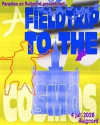 A Field Trip To The Cosmos