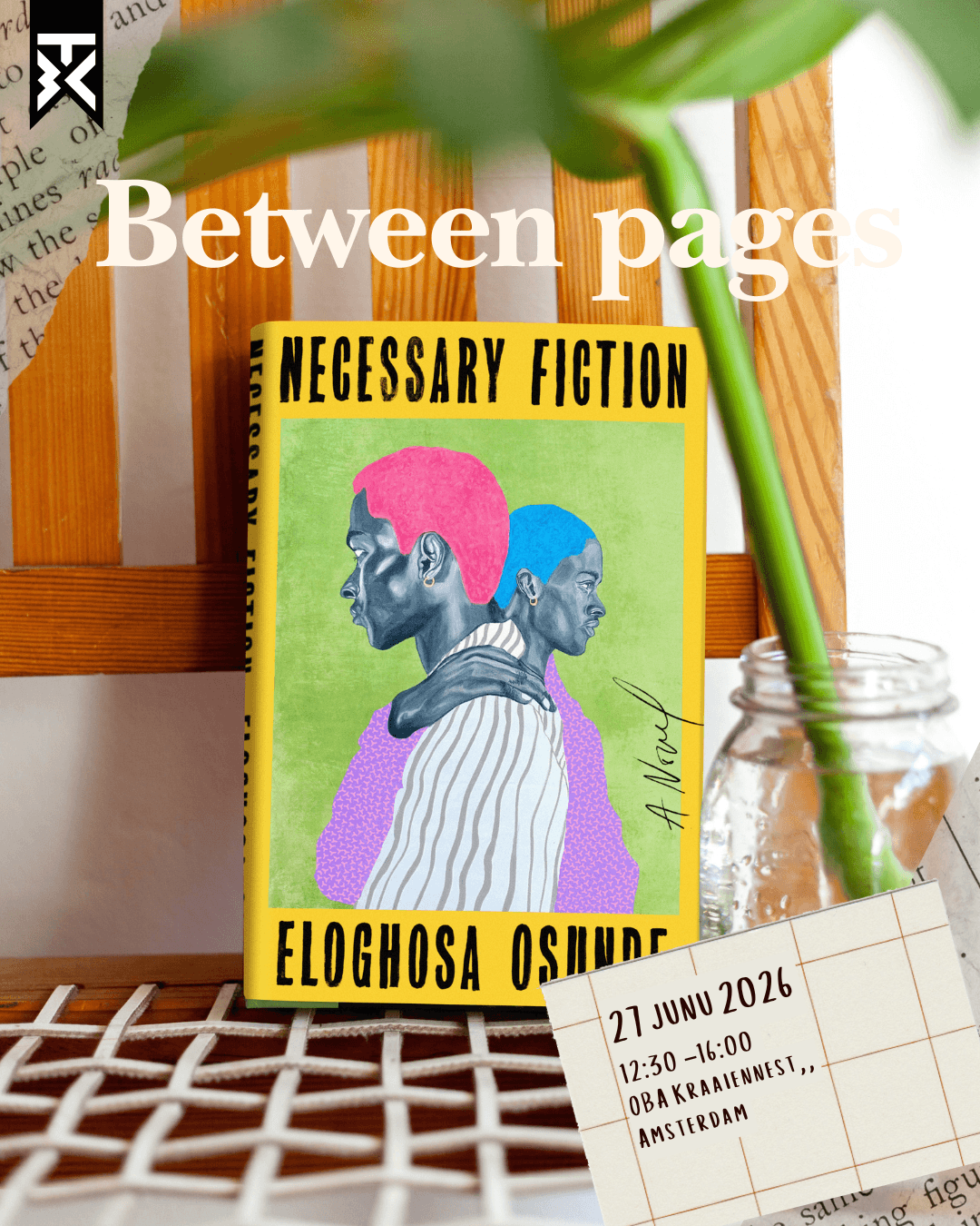 Between Pages – Necessary Fiction, Eloghosa Osunde