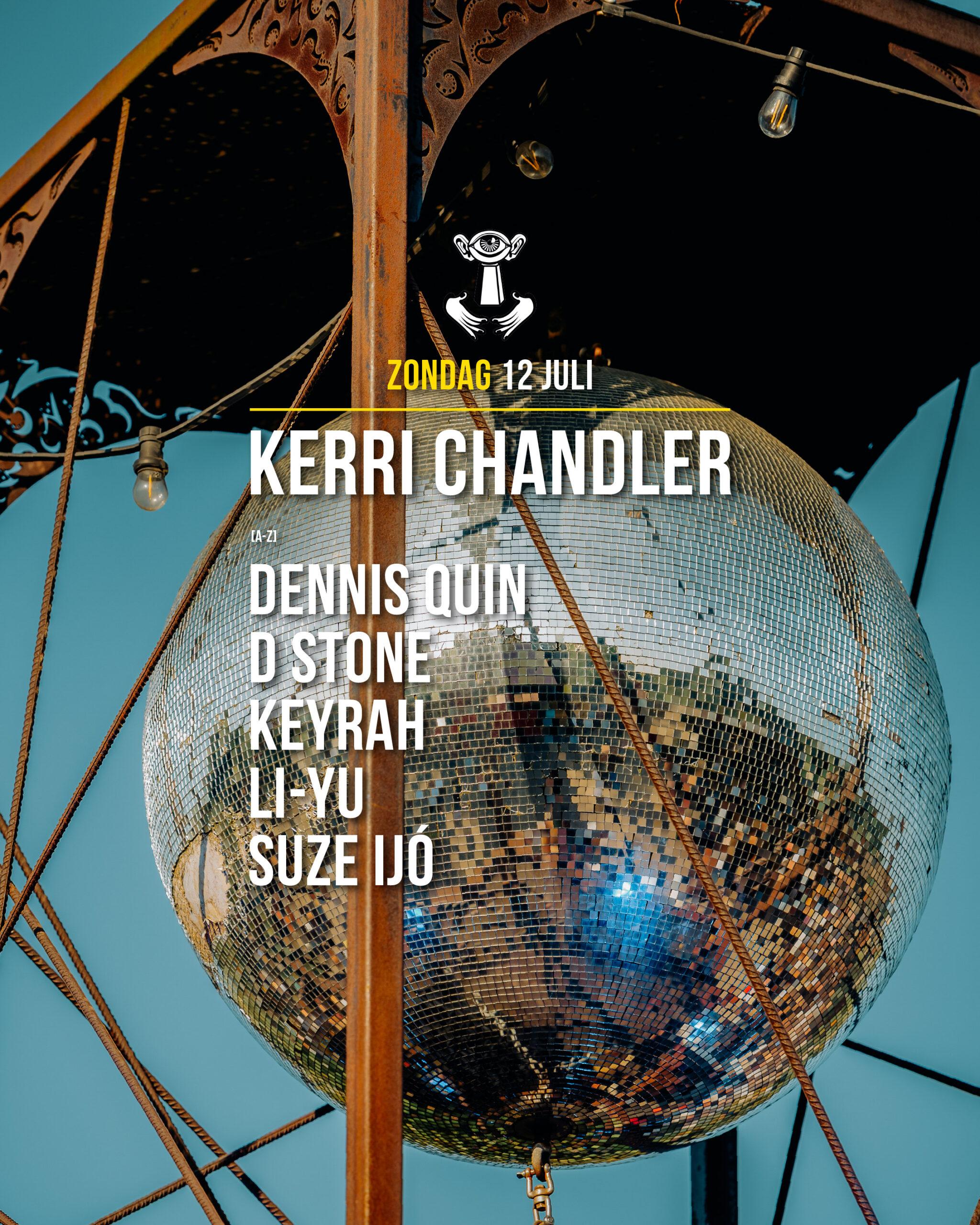 Kerri Chandler / Dennis Quin / D Stone & more