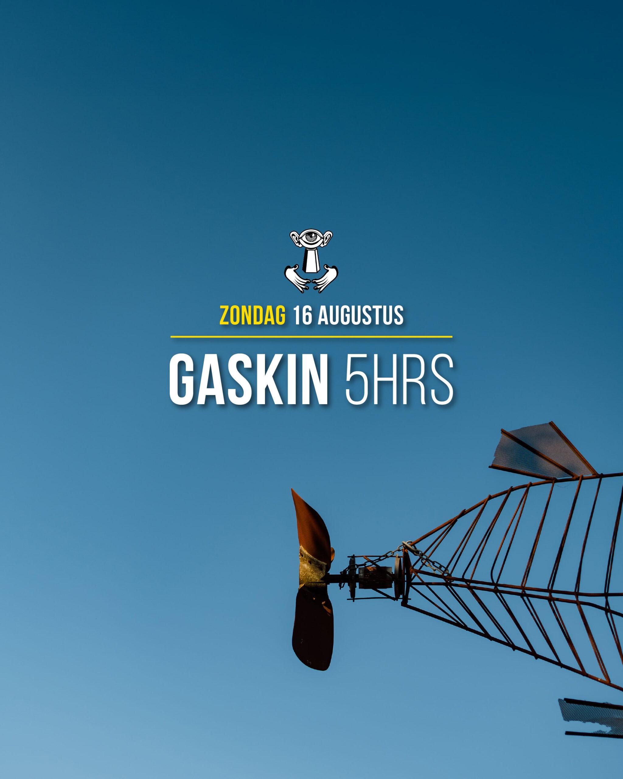 Gaskin 5HRS & more