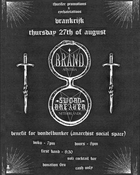 Thursday: Brand (Austria), Sword Breaker (Utrecht), VOKU