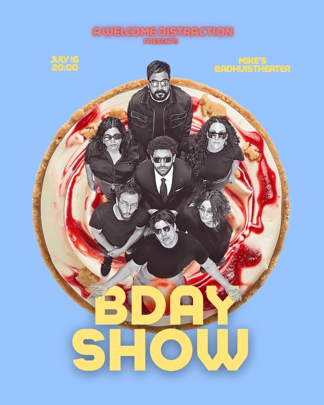 A Welcome Distraction: 3rd Birthday Show