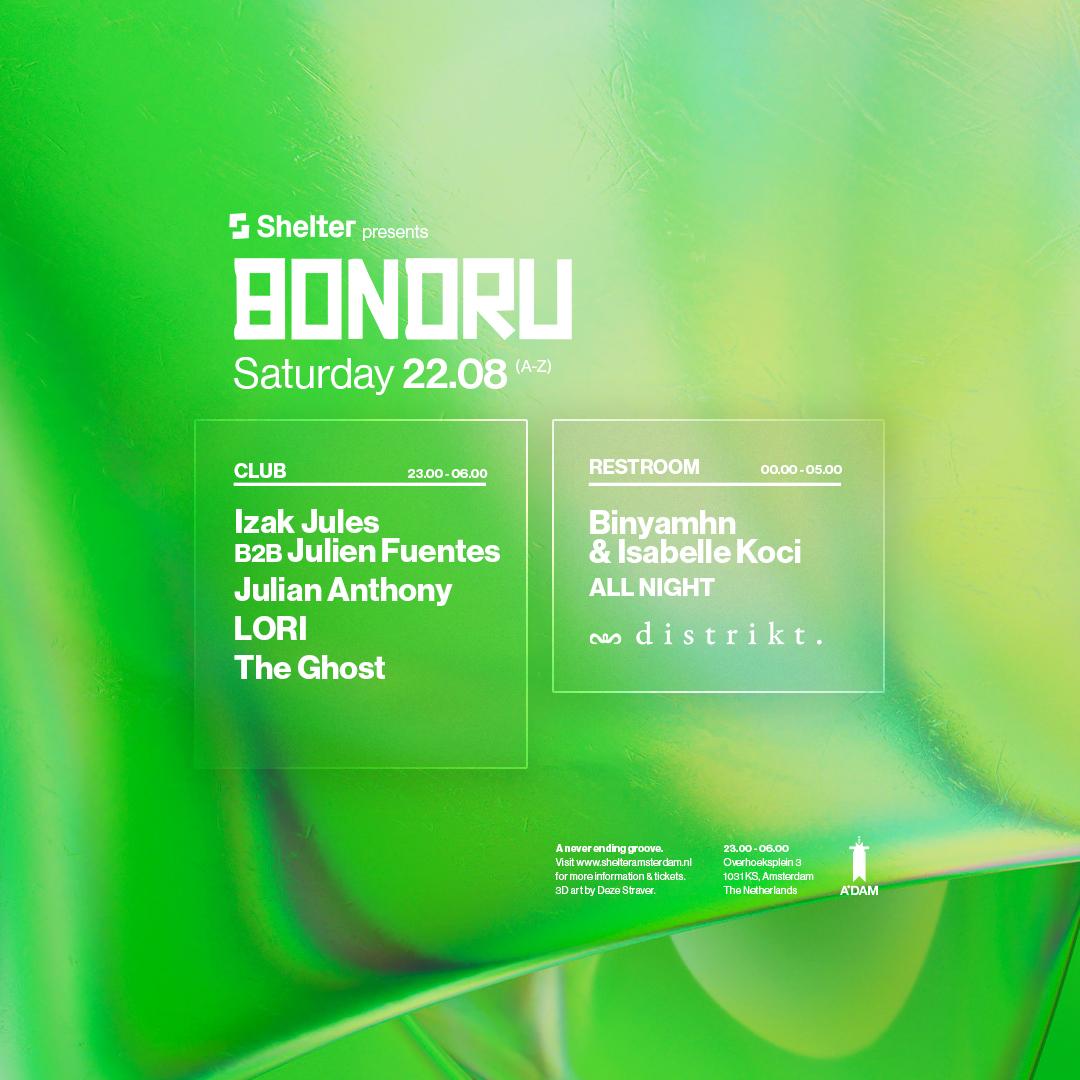 Shelter presents: Bondru | Julian Anthony, The Ghost & more