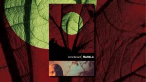 Chris Barnard, Mahala