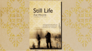 Zoë Wicomb, Still Life/Playing in the Light