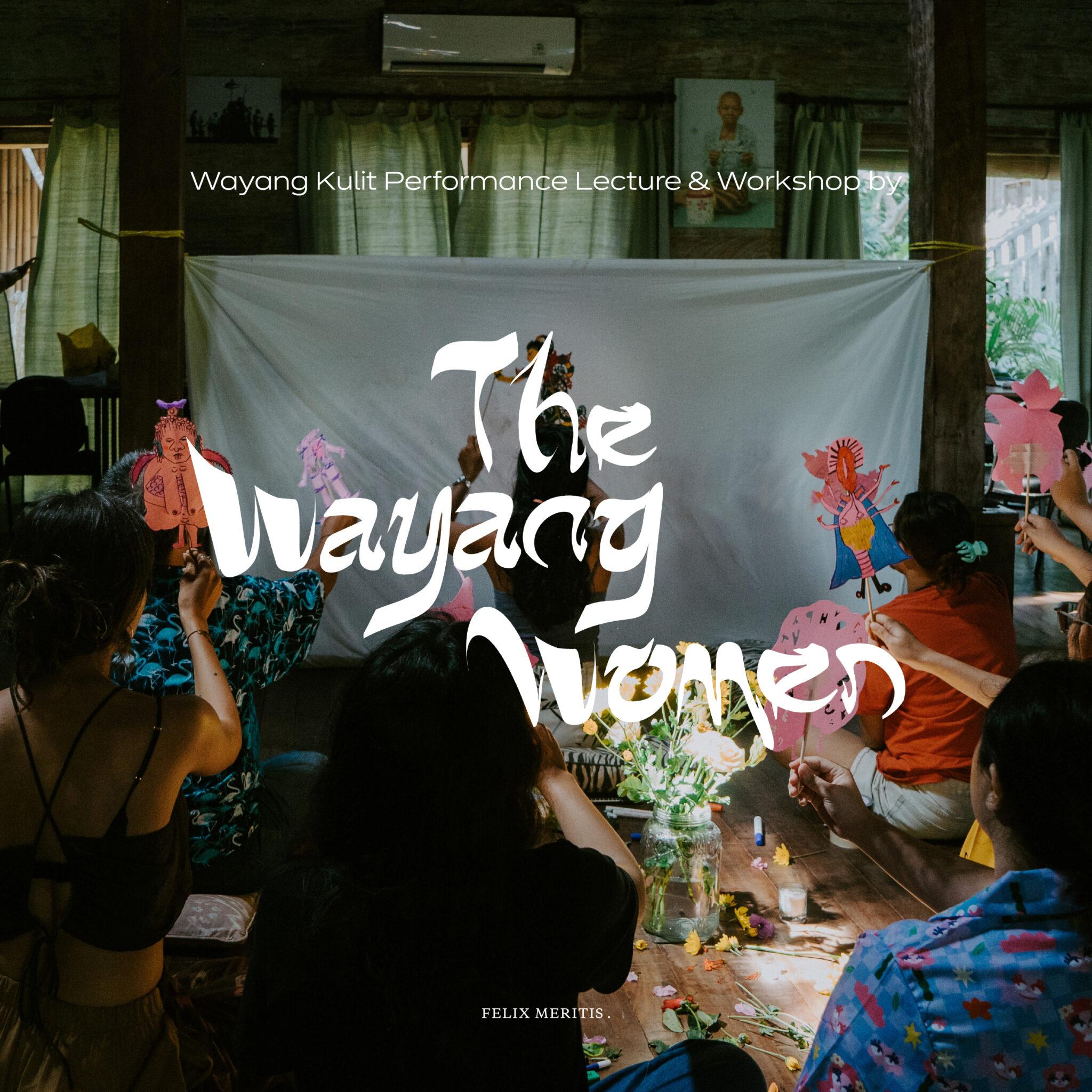 Wayang Kulit Performance Lecture & Workshop
