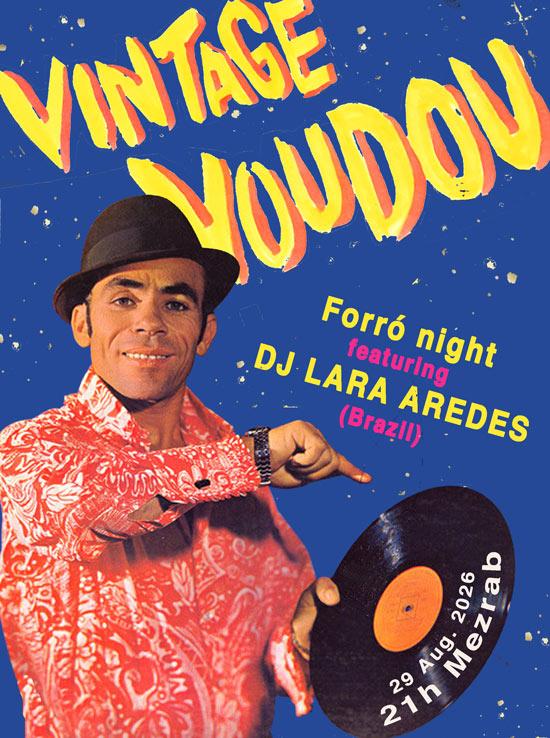 Vintage Voudou ★ Forró special ★ Lara Aredes (Brazil) ♫